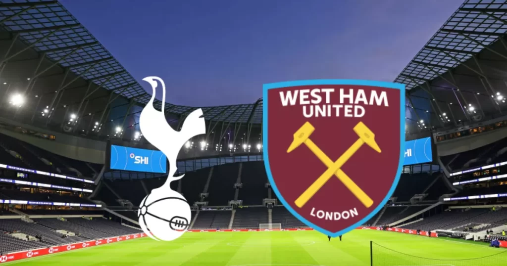 Tottenham vs West Ham